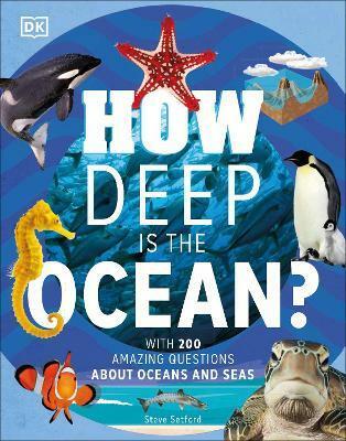 How Deep is the Ocean? : With 200 Amazing Questions About The Ocean (Hardcover)
