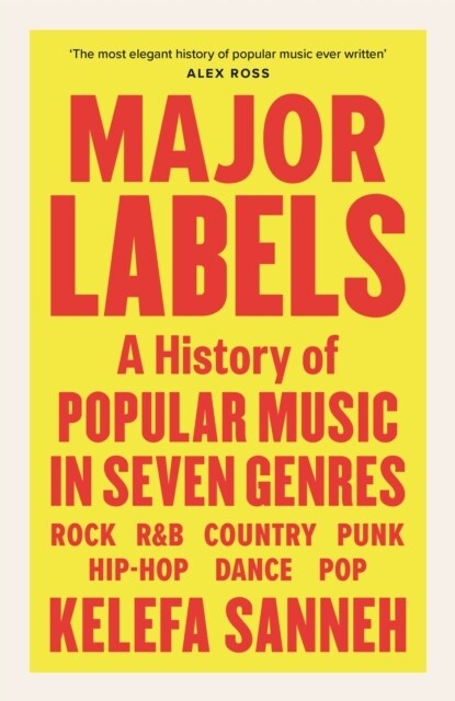 Major Labels : A History of Popular Music in Seven Genres (Hardcover, Main)