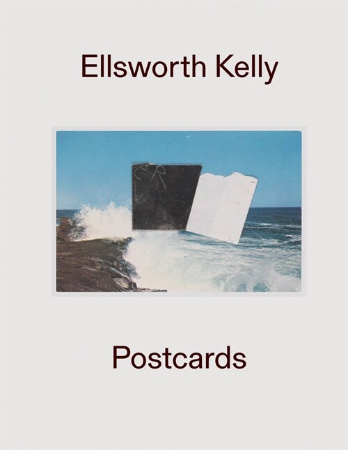 Ellsworth Kelly: Postcards (Hardcover)