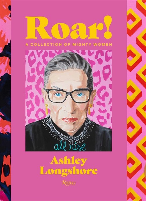 Roar!: A Collection of Mighty Women (Hardcover)