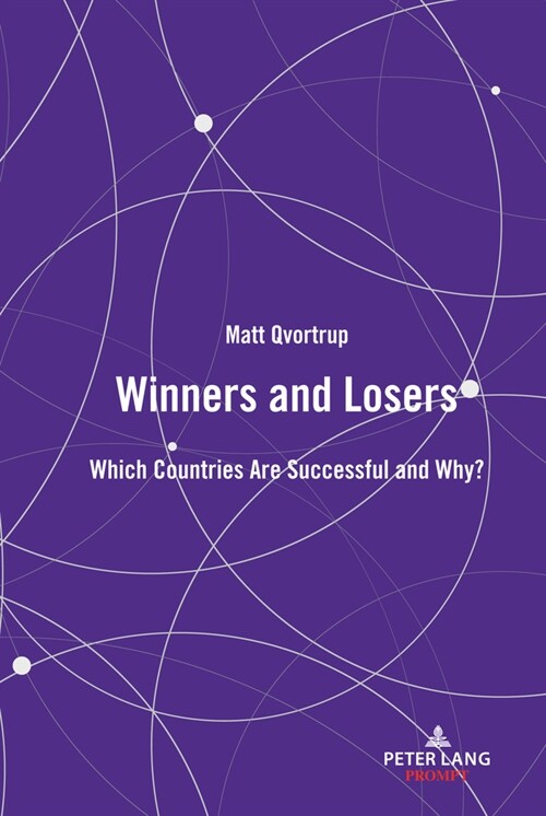 Winners and Losers : Which Countries are Successful and Why? (Hardcover, New ed)