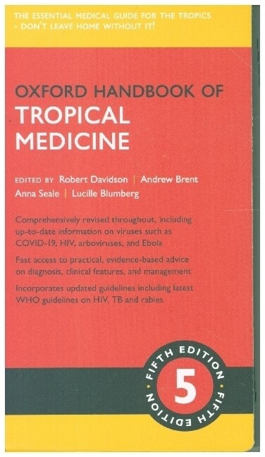 Oxford Handbook of Tropical Medicine (Part-work (fascA­culo), 5 Revised edition)