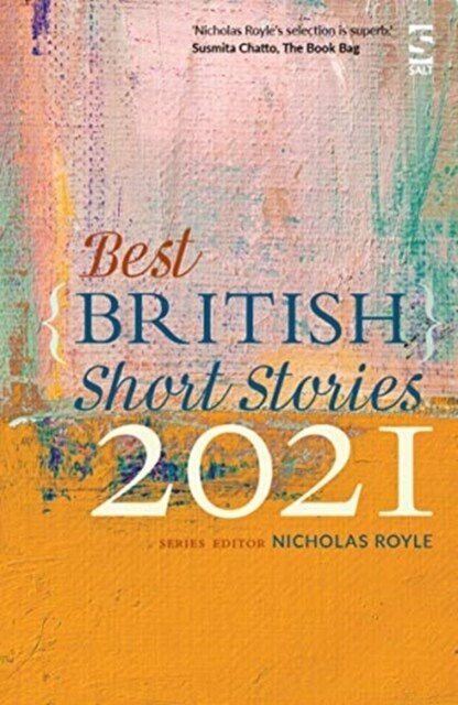 BEST BRITISH SHORT STORIES 2021 (Paperback)