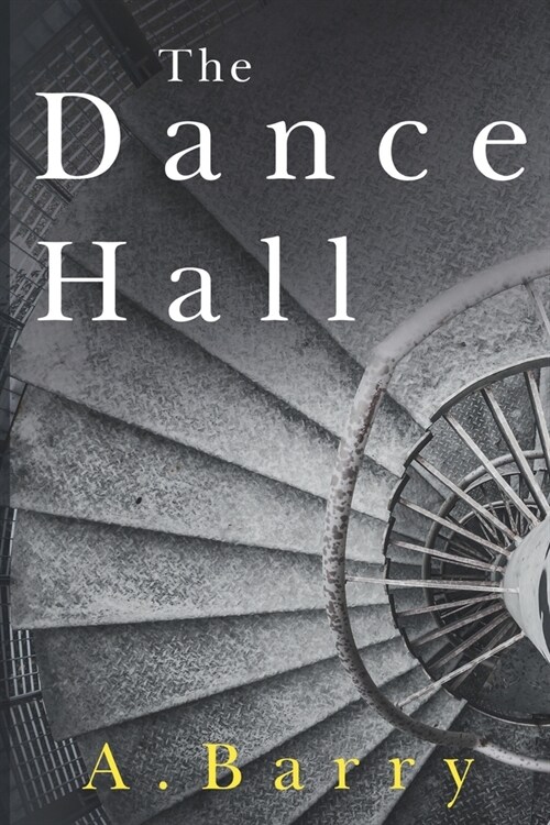 The Dance Hall (Paperback)