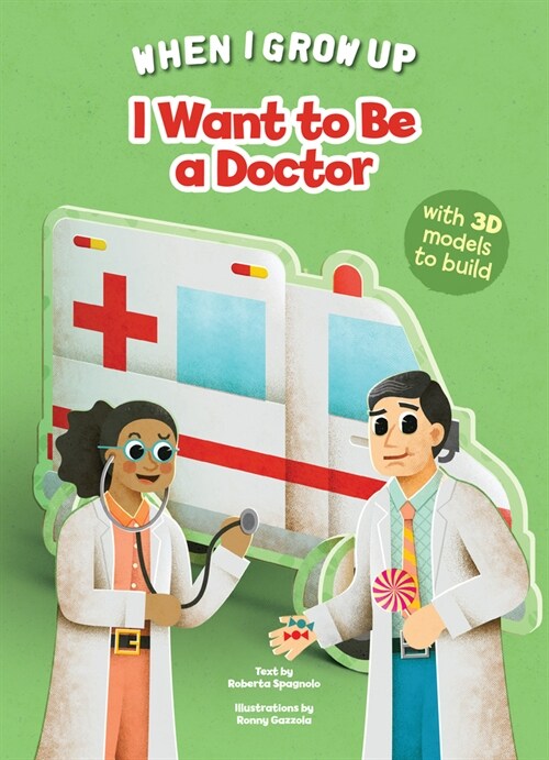 I Want to Be a Doctor (Board Books)