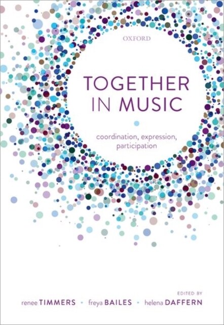 Together in Music : Coordination, expression, participation (Hardcover)