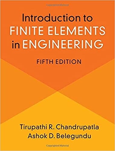 Introduction to Finite Elements in Engineering (Hardcover)