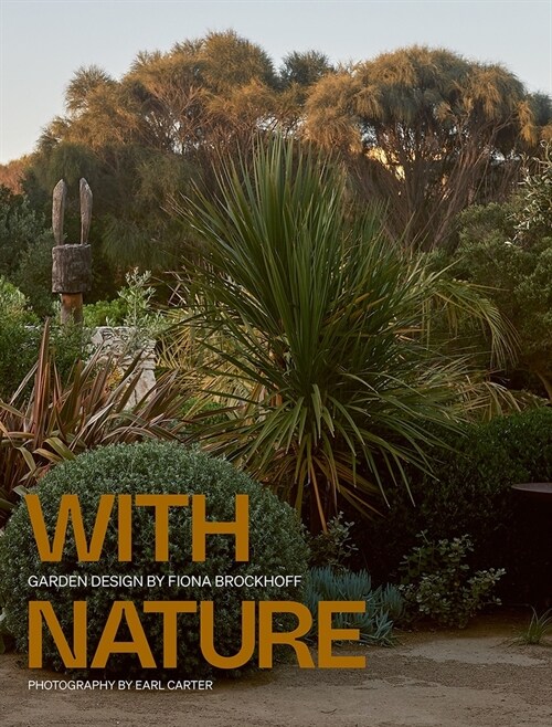 With Nature: The Landscapes of Fiona Brockhoff (Hardcover)