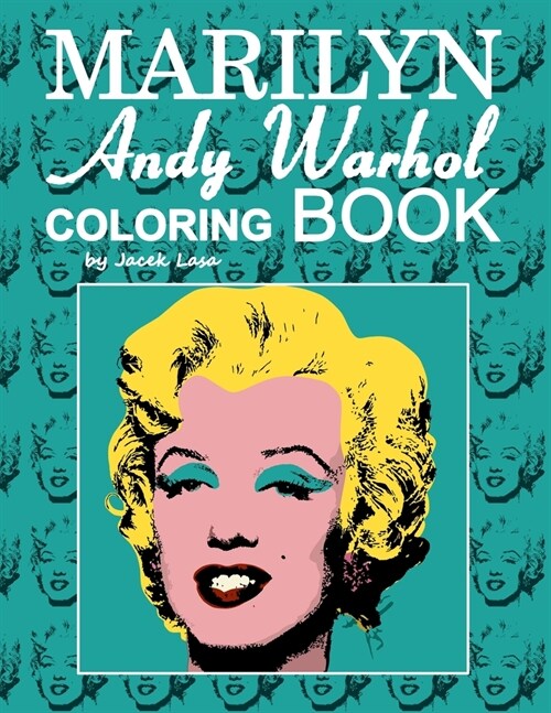 MARILYN Andy Warhol Coloring Book (Paperback)