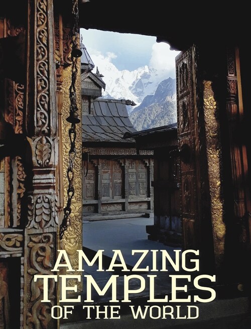 Amazing Temples of the World (Hardcover)