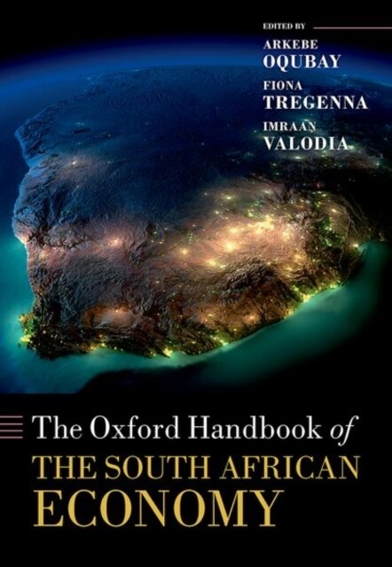 The Oxford Handbook of the South African Economy (Hardcover)