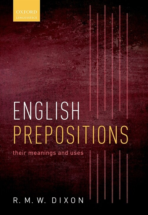 English Prepositions : Their Meanings and Uses (Paperback)