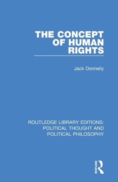 The Concept of Human Rights (Paperback, 1)