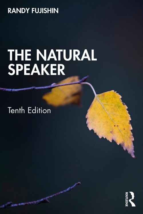 The Natural Speaker (Paperback, 10 ed)