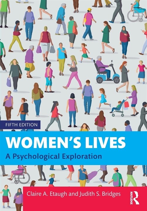 Womens Lives : A Psychological Exploration (Paperback, 5 ed)
