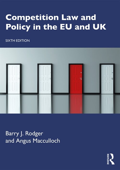 Competition Law and Policy in the EU and UK (Paperback, 6 ed)