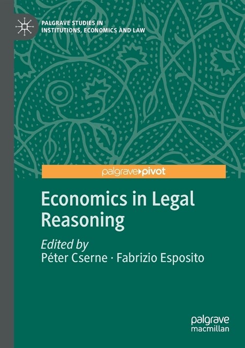 Economics in Legal Reasoning (Paperback)