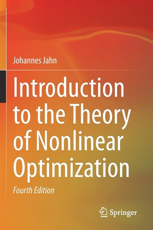 Introduction to the Theory of Nonlinear Optimization (Paperback, 4, 2020)