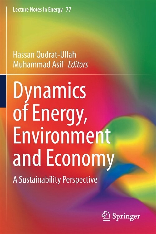 Dynamics of Energy, Environment and Economy: A Sustainability Perspective (Paperback, 2020)