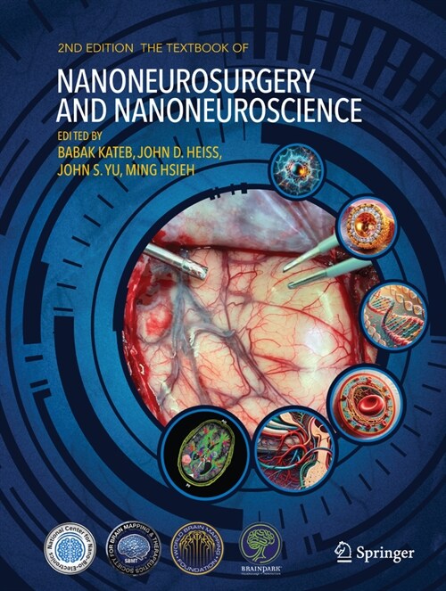 The Textbook of Nanoneuroscience and Nanoneurosurgery (Hardcover, 2, 2022)
