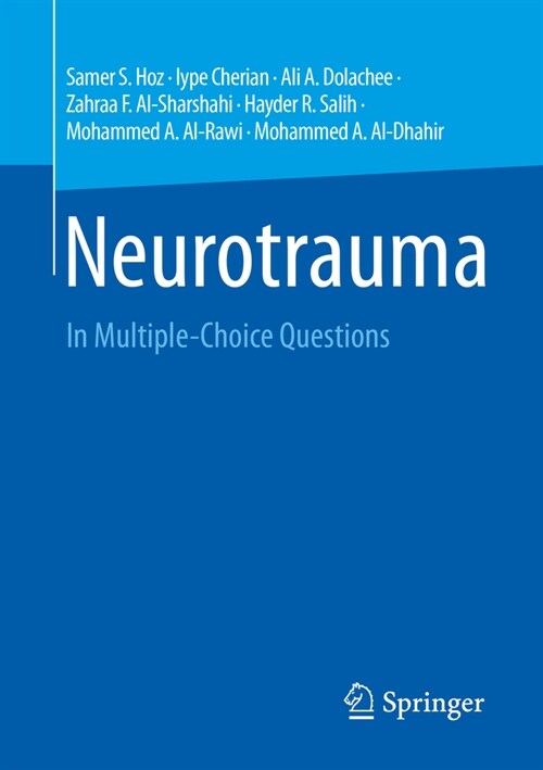 Neurotrauma: In Multiple-Choice Questions (Paperback, 2022)