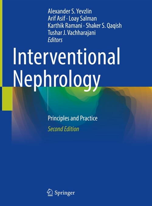 Interventional Nephrology: Principles and Practice (Hardcover, 2, 2021)