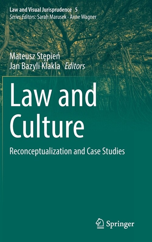 Law and Culture: Reconceptualization and Case Studies (Hardcover, 2021)