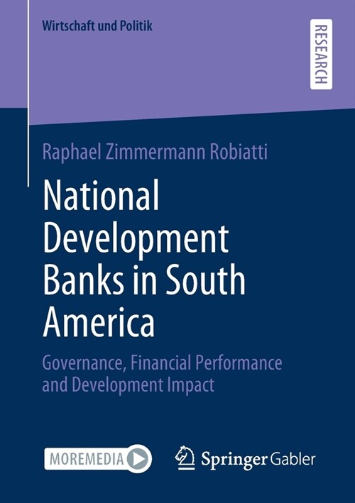National Development Banks in South America: Governance, Financial Performance and Development Impact (Paperback, 2021)