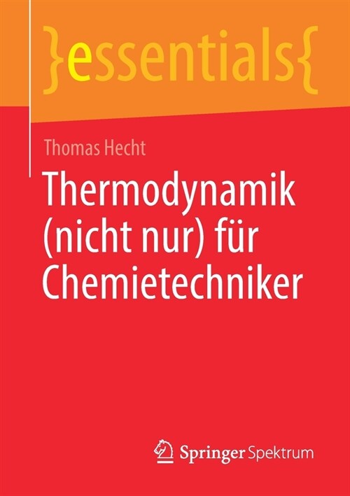 Thermodynamik (Nicht Nur) F? Chemietechniker (Paperback, 1. Aufl. 2021)