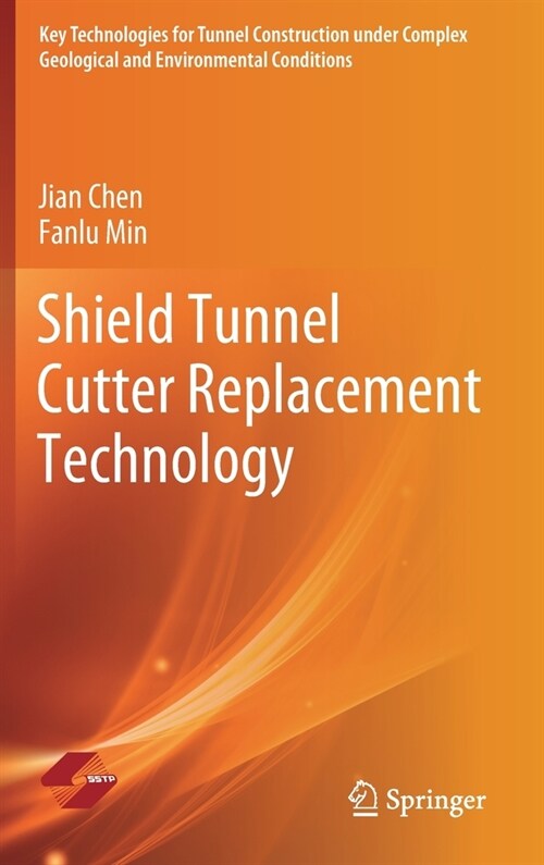 Shield Tunnel Cutter Replacement Technology (Hardcover, 2022)