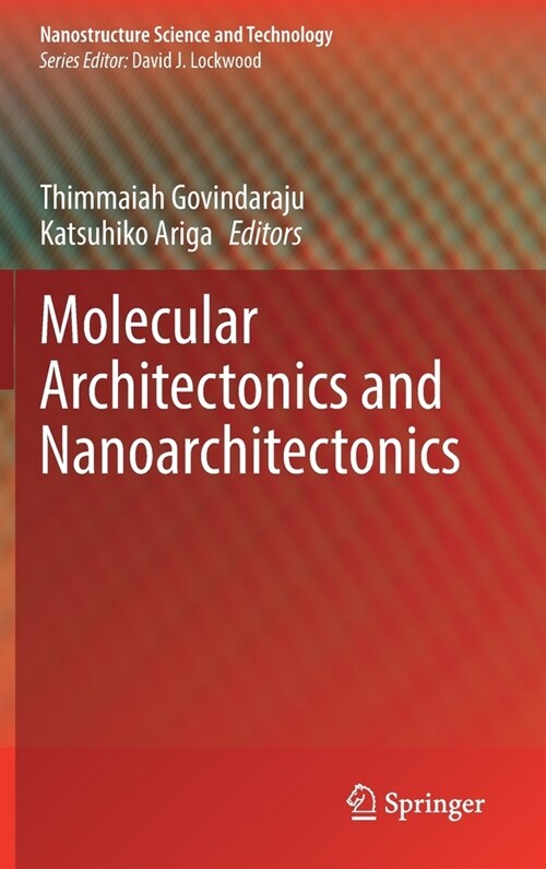 Molecular Architectonics and Nanoarchitectonics (Hardcover)