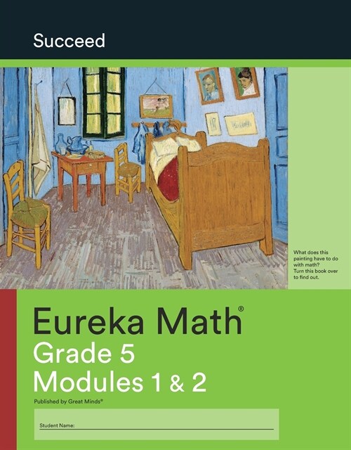 [중고] Eureka Math Grade 5 Succeed Workbook #1 (Modules 1-2) (Paperback)