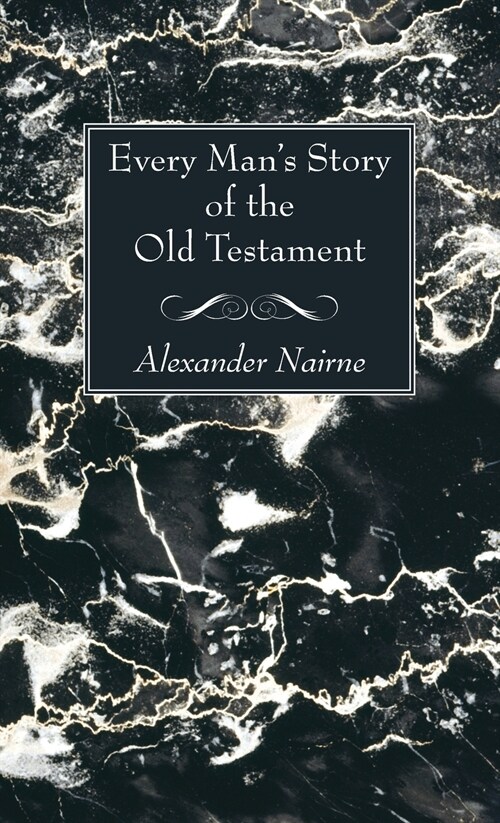 Every Mans Story of the Old Testament (Hardcover)