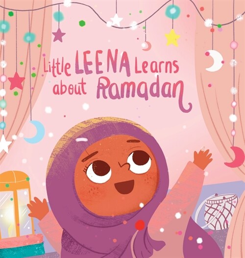 Little Leena Learns About Ramadan (Hardcover)