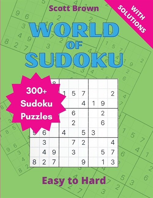 World of Sudoku: 300+ Sudoku Puzzles (Paperback)