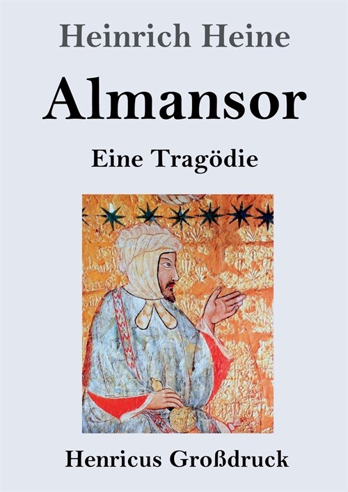 Almansor (Gro?ruck): Eine Trag?ie (Paperback)