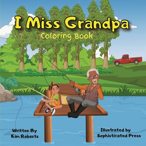 I Miss Grandpa Coloring Book (Paperback)