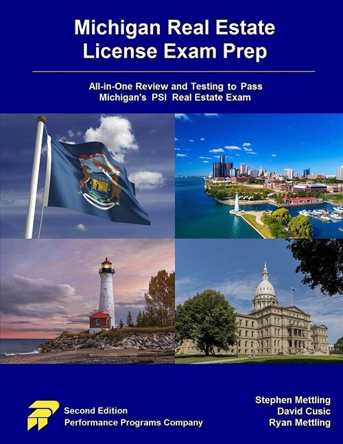 Michigan Real Estate License Exam Prep: All-in-One Review and Testing to Pass Michigans PSI Real Estate Exam (Paperback, 2)