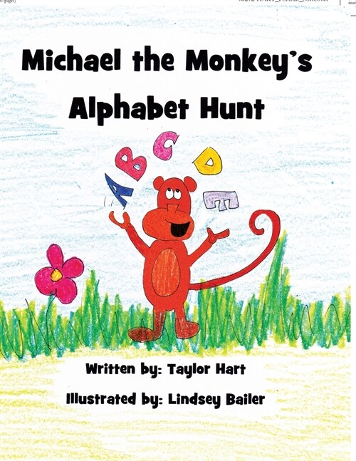 Michael the Monkeys Alphabet Hunt (Paperback)