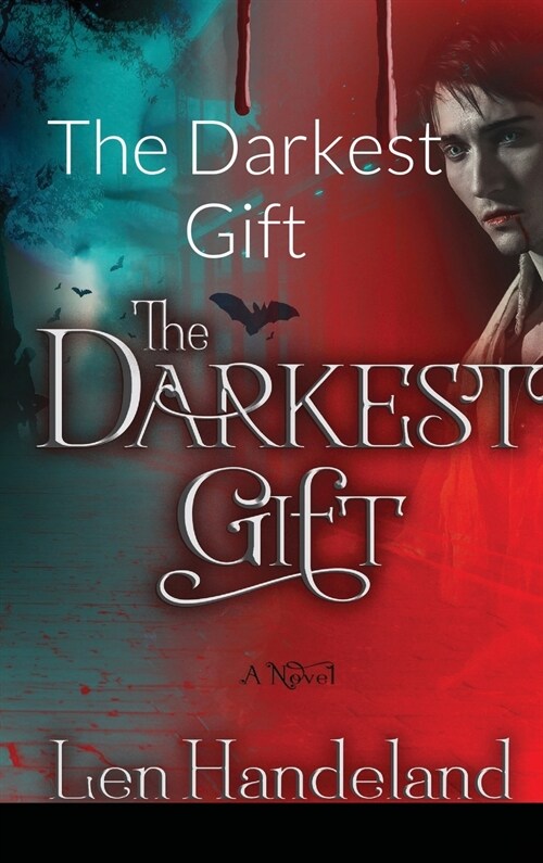 The Darkest Gift (Hardcover)