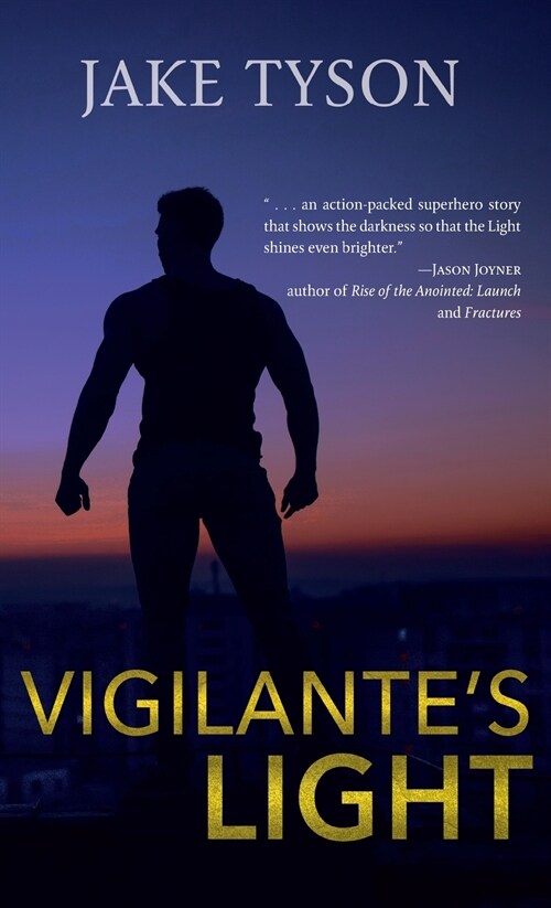 Vigilantes Light (Hardcover)