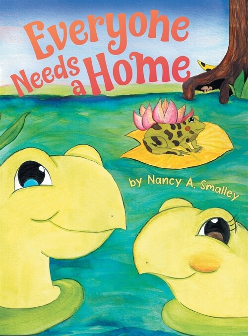 Everyone Needs a Home (Hardcover)