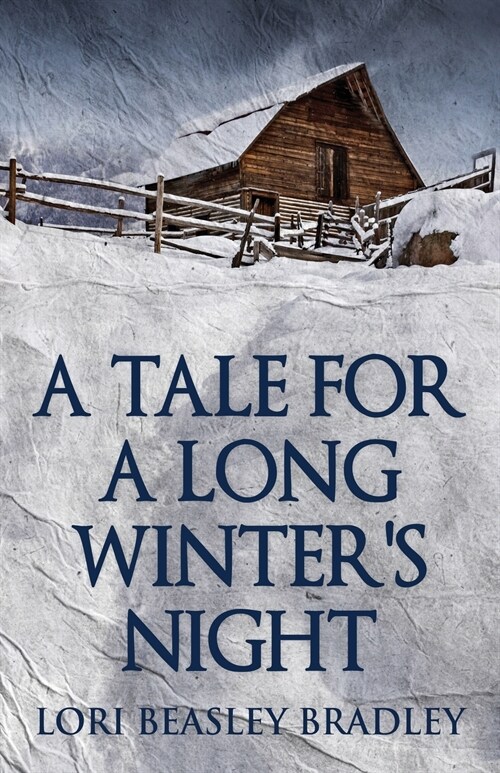 A Tale For A Long Winters Night (Paperback)