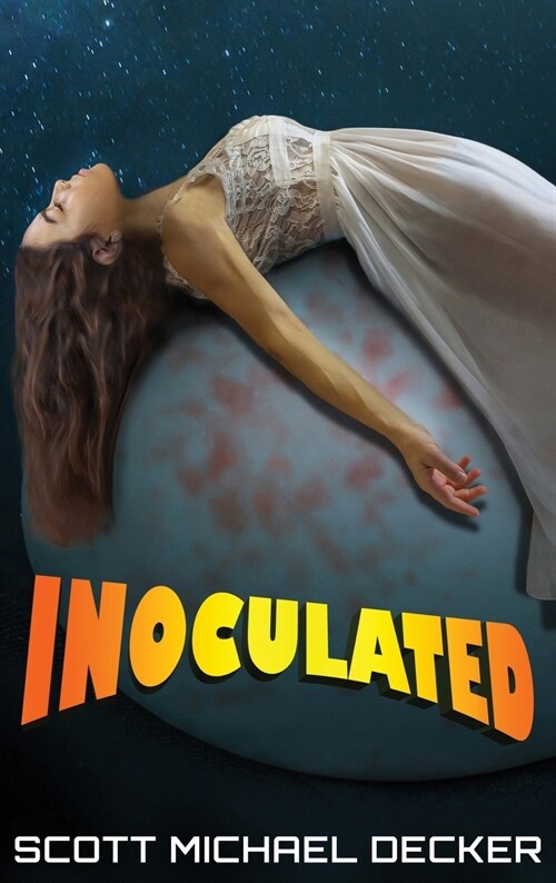 Inoculated (Hardcover)