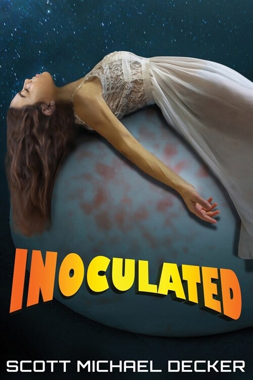 Inoculated (Paperback)