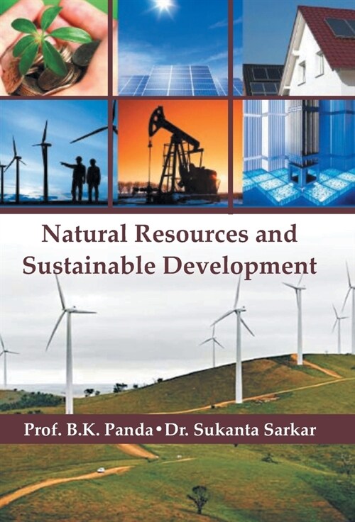 Natural Resources And Sustainable Development (Hardcover)