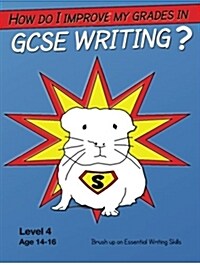 How Do I Improve My Grades in GCSE English? (Paperback)