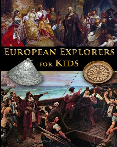 European Explorers for Kids (Paperback)