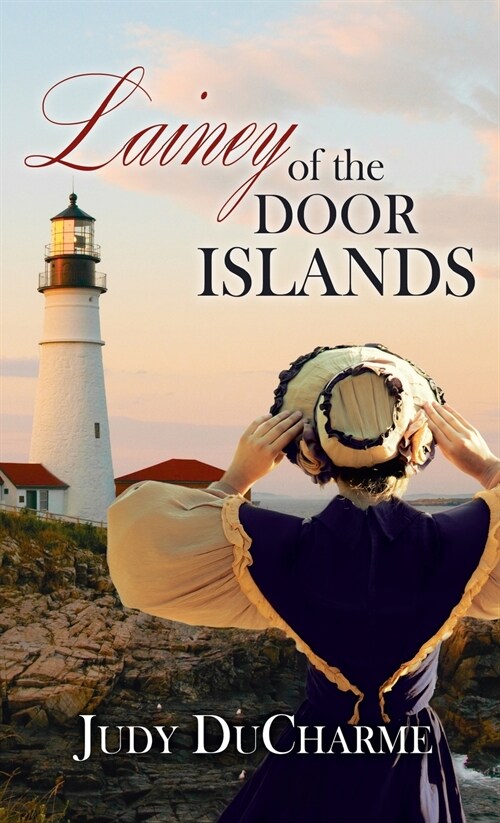Lainey of the Door Islands (Hardcover)