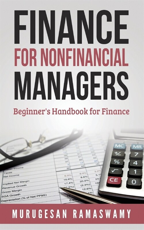 Finance for Nonfinancial Managers: Finance for Small Business, Basic Finance Concepts (Hardcover)